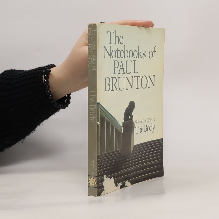 Paul Brunton The Notebook of Paul Brunton
