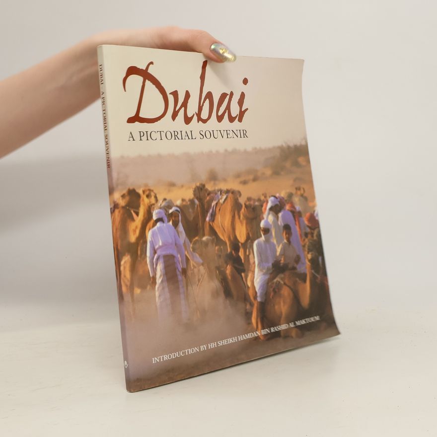 Jackie Nel Dubai. A Pictorial Souvenir