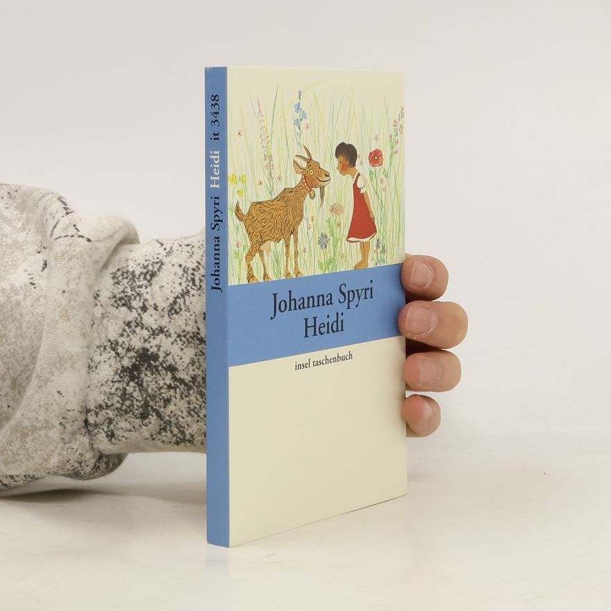 Johanna Spyri Heidis Lehr - und Wanderjahre. Insel taschenbuch