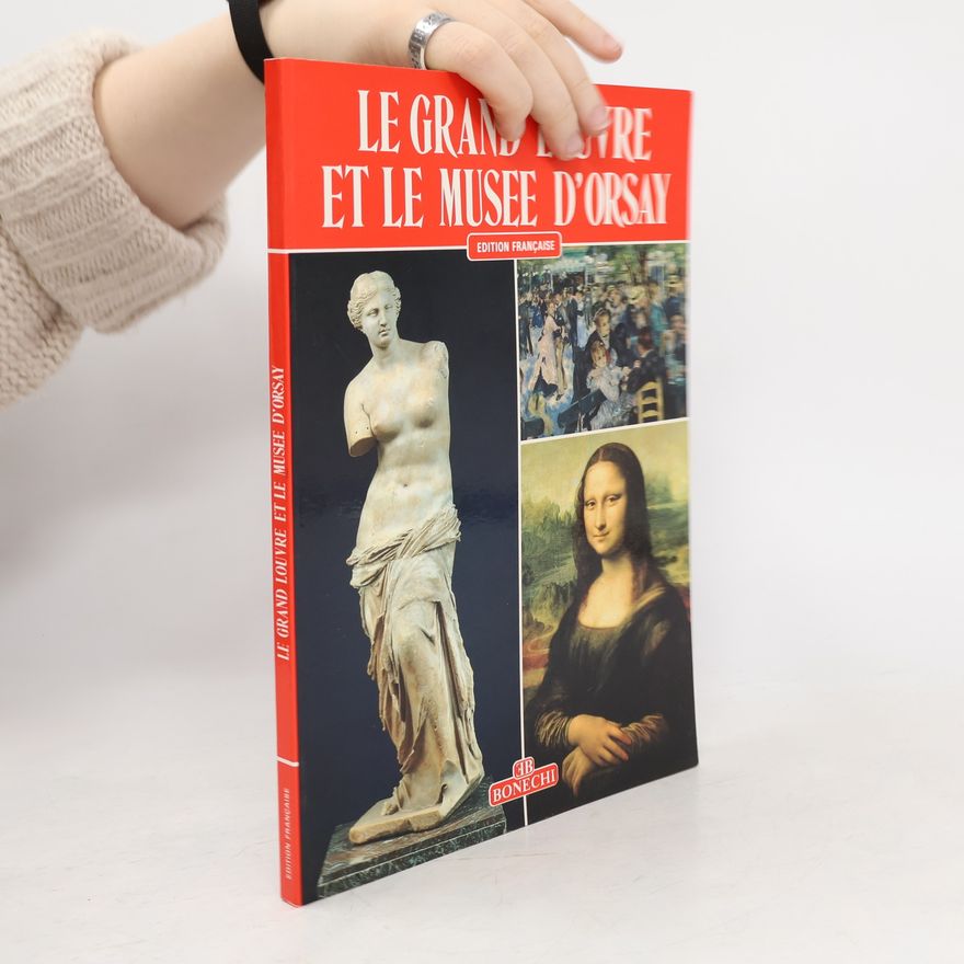 Hubert Brissonneau Le grand Louvre et le musée d'Orsay