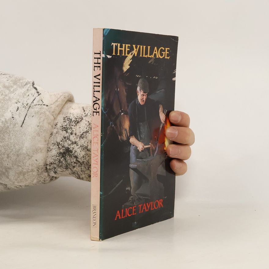 Alice Taylor The Village