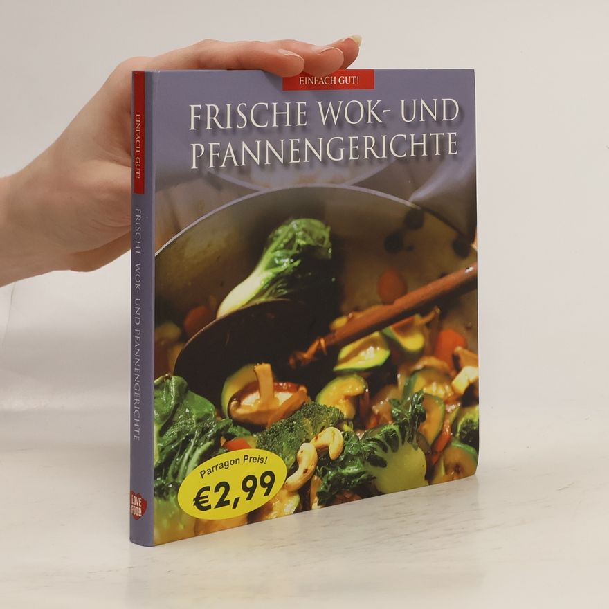 Autorenkollektiv Frische Wok- und Pfannengerichte