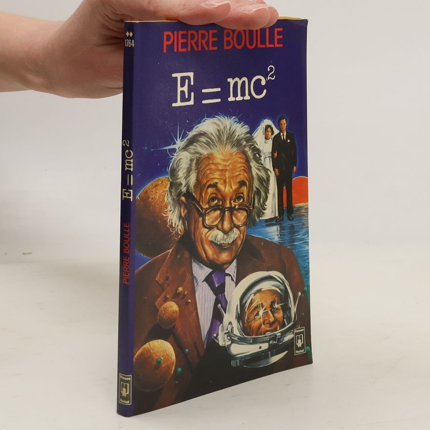 Pierre Boulle E=mc2