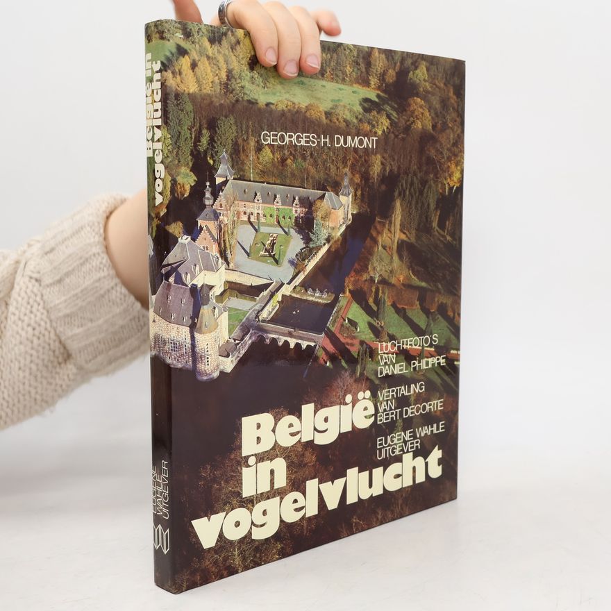 Georges H. Dumont België in vogelvlucht