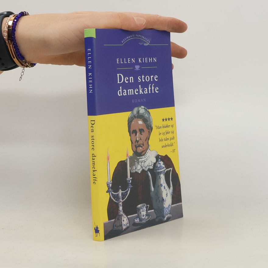 Ellen Kiehn Den store damekaffe