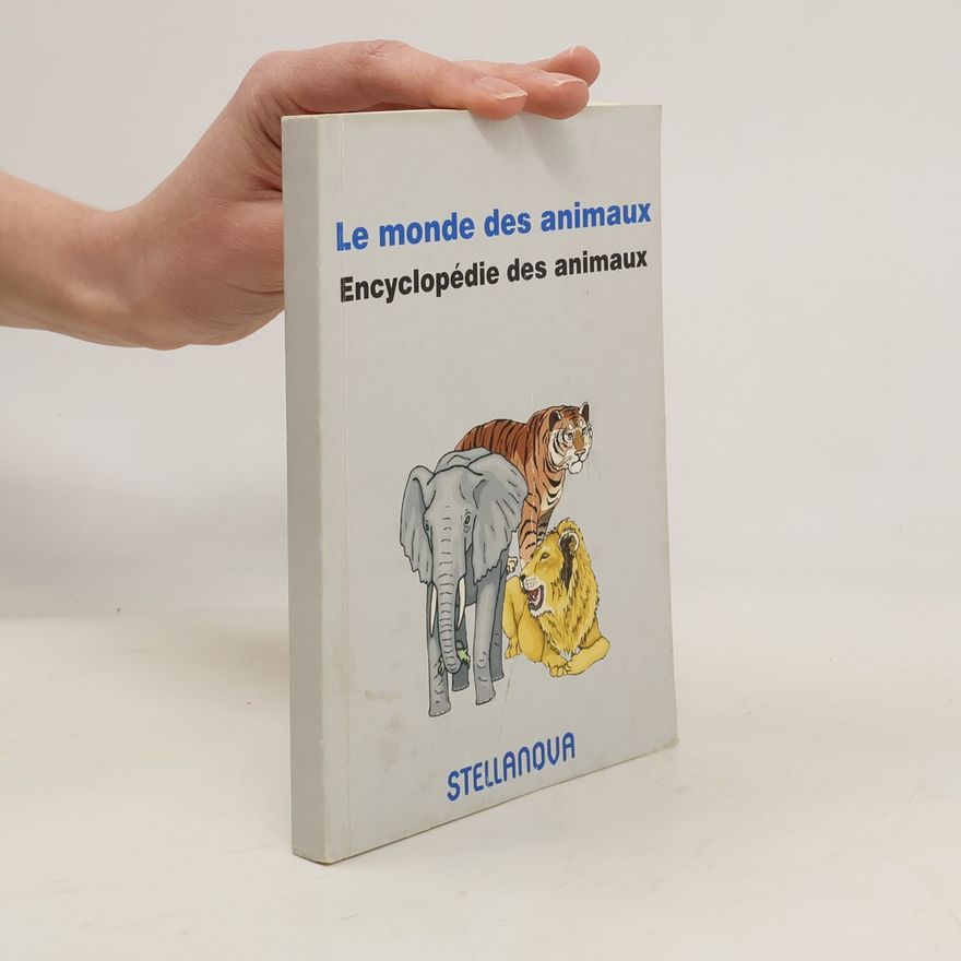 Collectif d'auteurs Le monde des animaux
