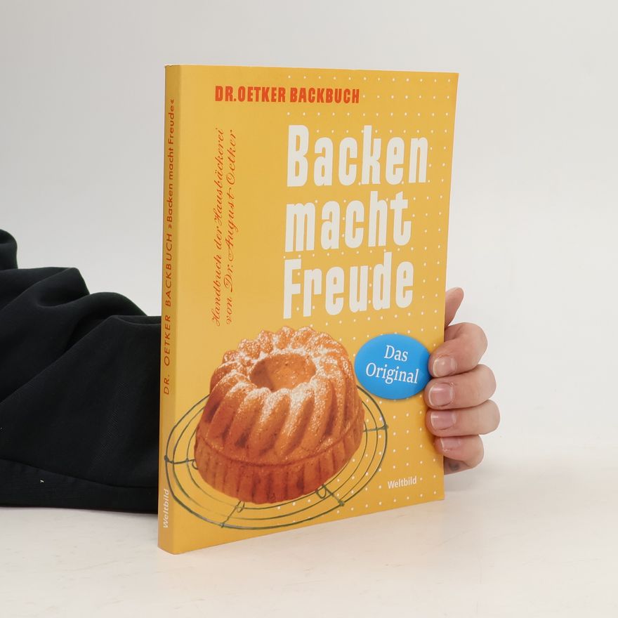 Autorenkollektiv Dr. Oetker Backbuch Backen macht Freude