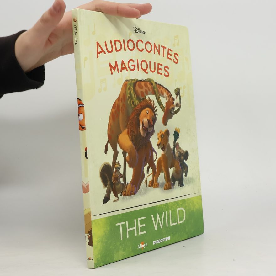 Kolektiv autorů Audiocontes magiques. The Wild