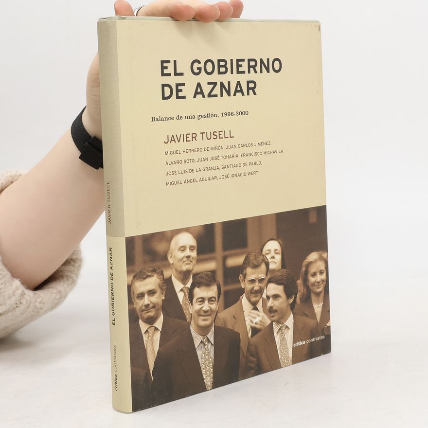 Javier Tusell El Gobierno de Aznar