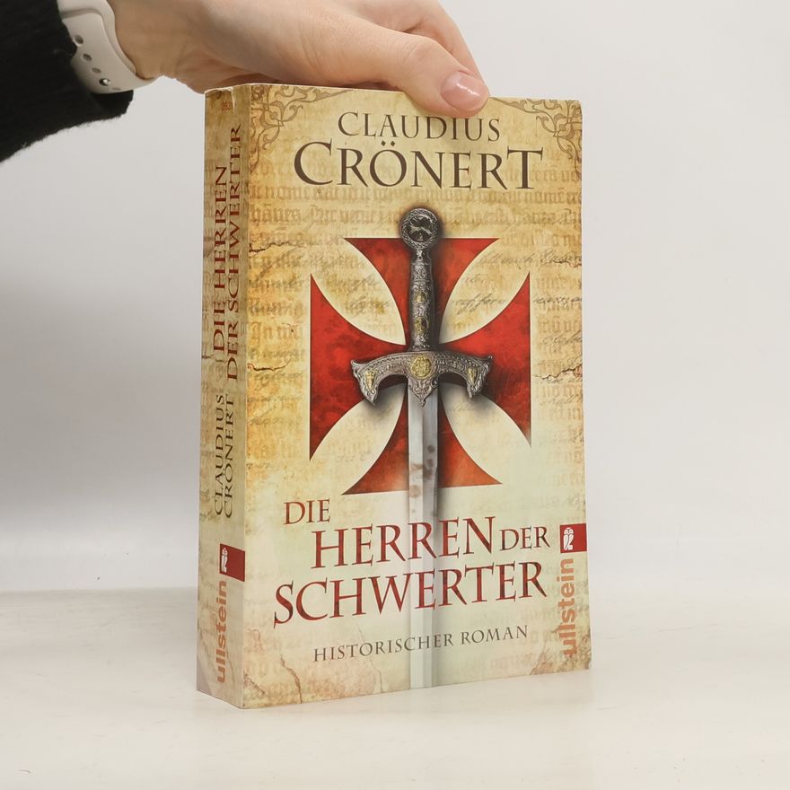 Claudius Crönert Die Herren der Schwerter