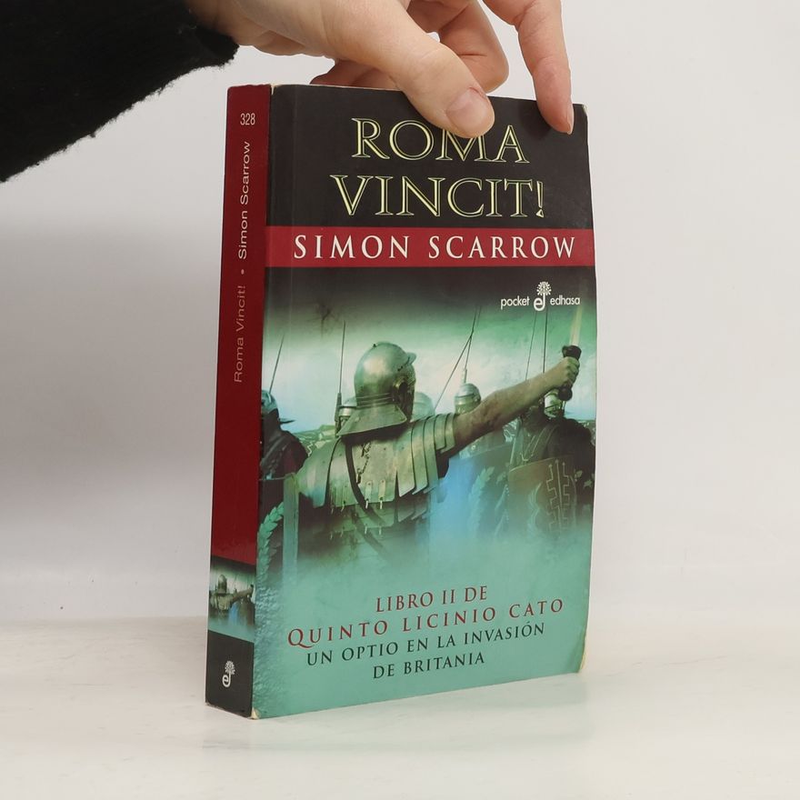 Simon Scarrow Roma vincit!