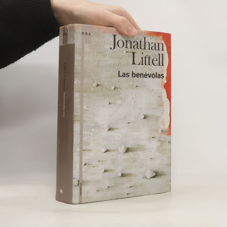Jonathan Littell Las benévolas