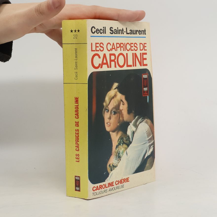Cécil Saint-Laurent Les caprices de Caroline