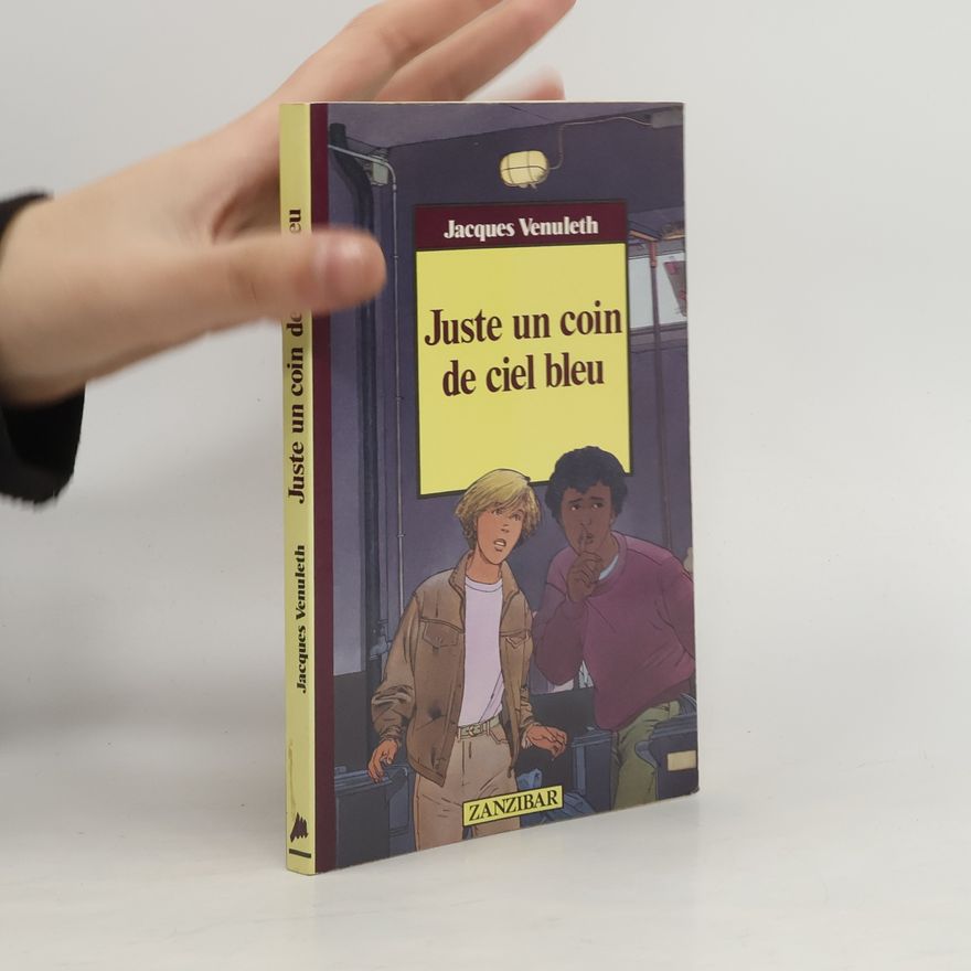 Jacques Vénuleth Juste un coin de ciel bleu
