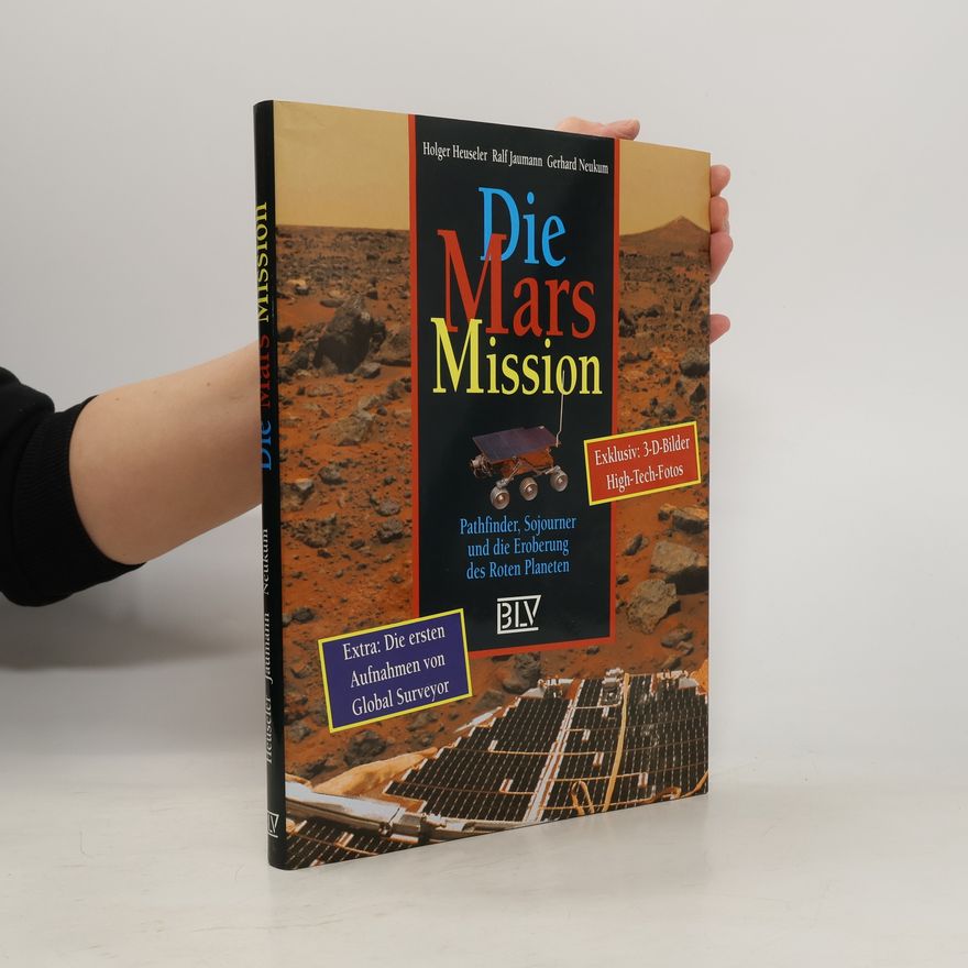 Holger Heuseler Die Mars-Mission