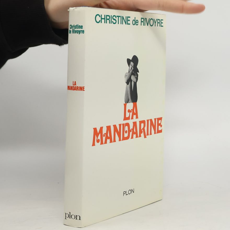 Christine de Rivoyre La Mandarine