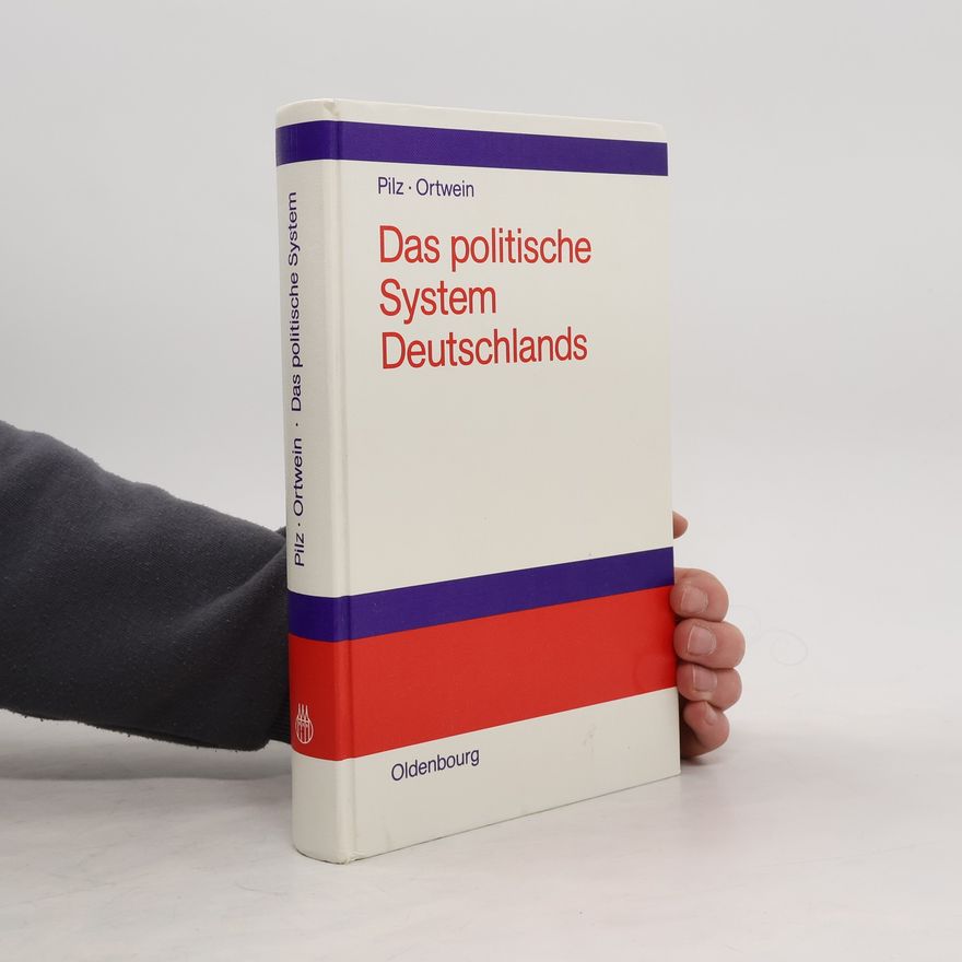 Heike Ortwein Das politische System Deutschlands