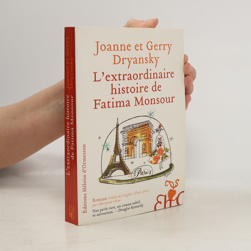 Joanne Dryansky L'extraordinaire histoire de Fatima Monsour
