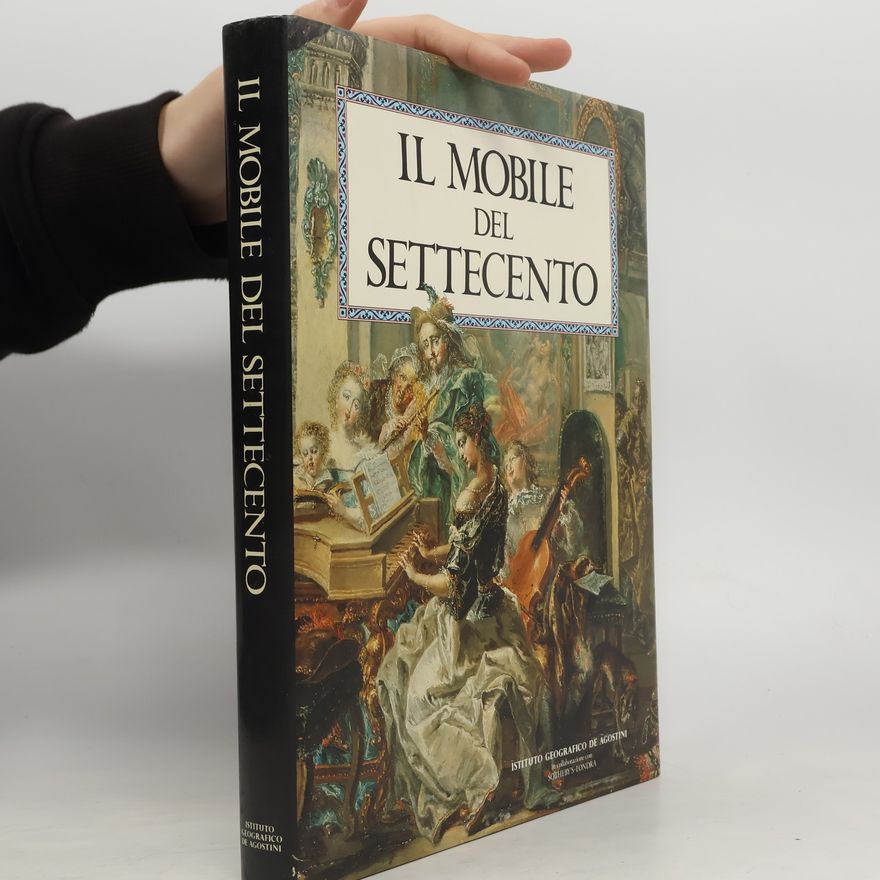 Andrea Disertori Il Mobile del Settecento
