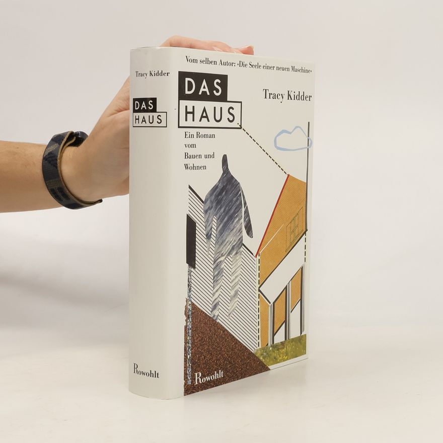 Tracy Kidder Das Haus