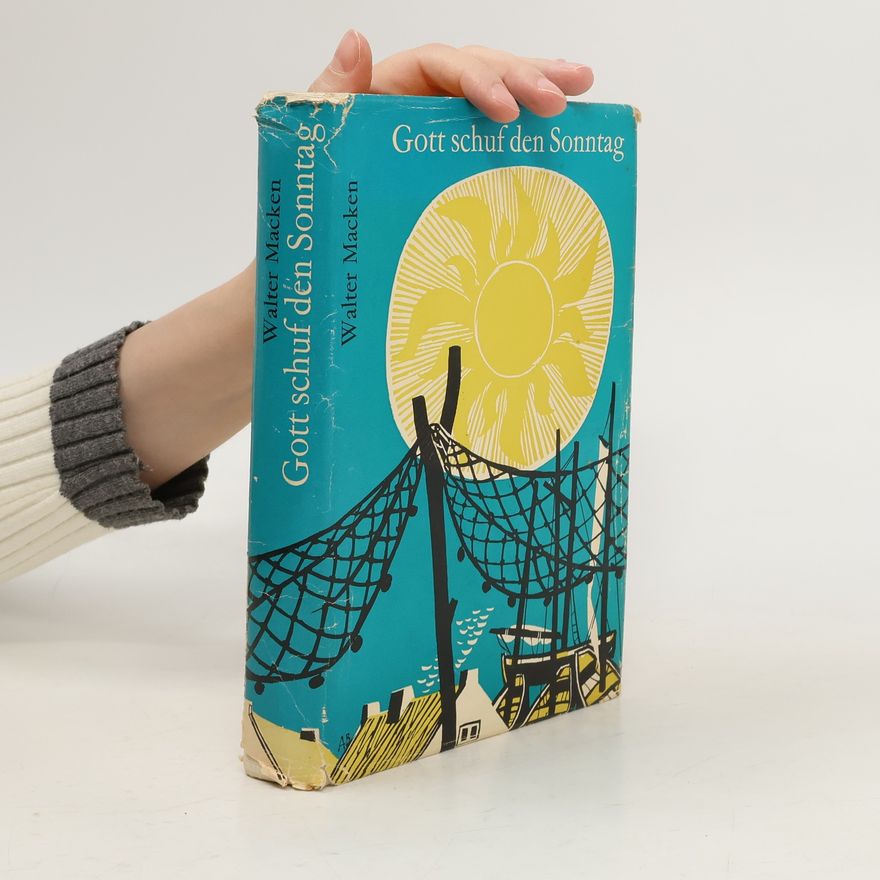 Walter Macken Gott schuf den Sonntag