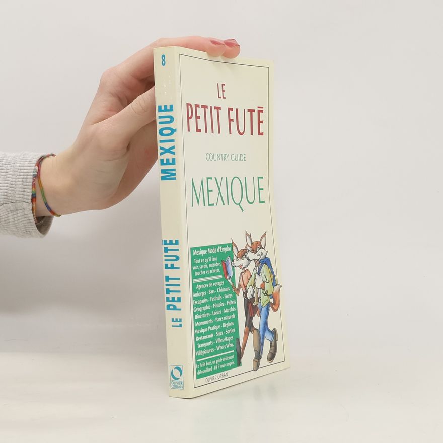 Olivier Orban Le guide du Mexique