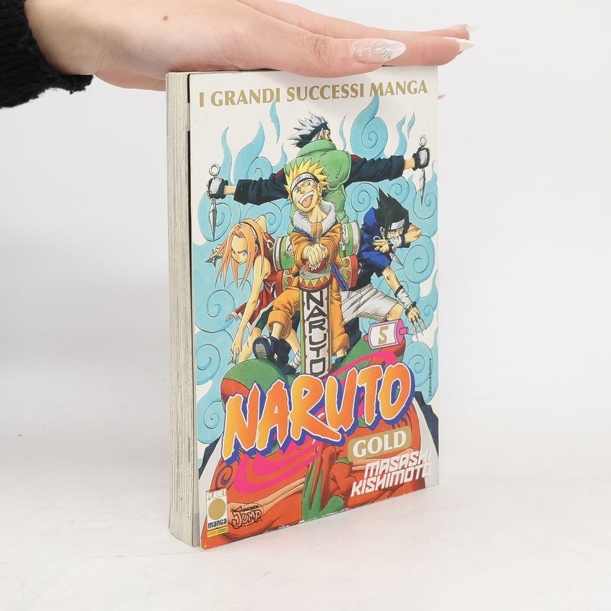 Masashi Kishimoto Naruto Gold 5