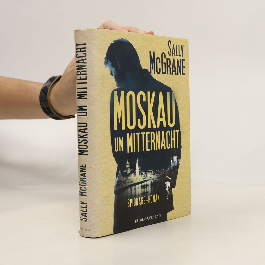 Sally McGrane Moskau um Mitternacht