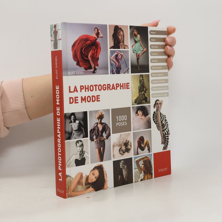 Eliot Siegel La photographie de mode