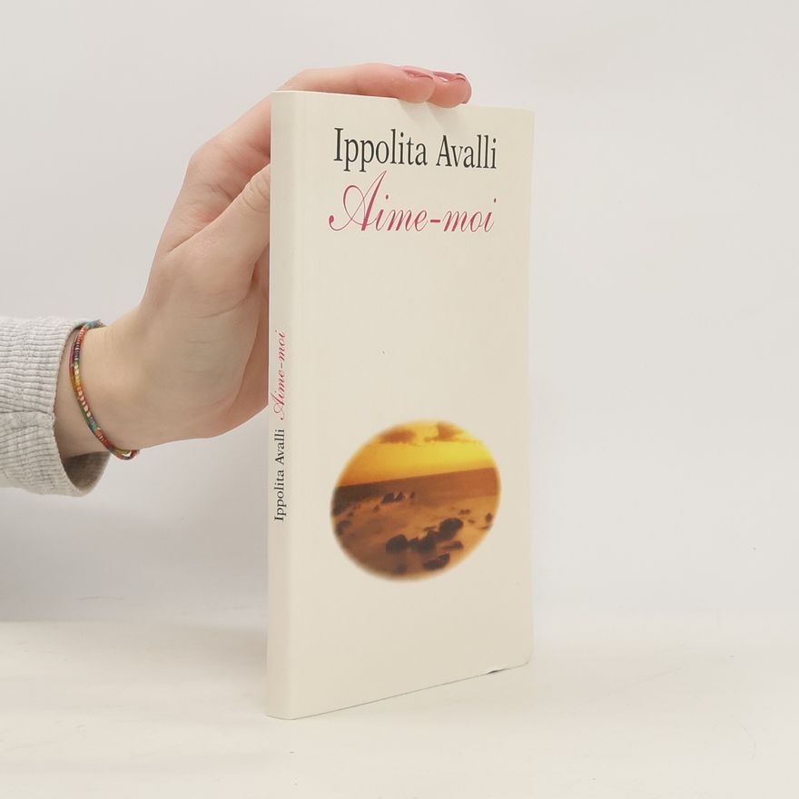 Ippolita Avalli Aime-moi