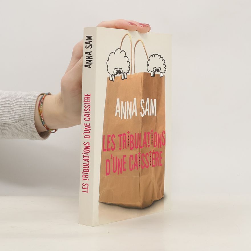 Anna Sam Les tribulations d'une caissière