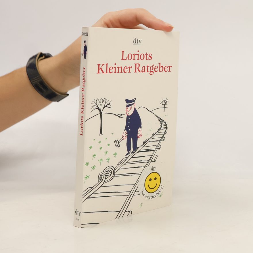 Loriot Loriots kleiner Ratgeber