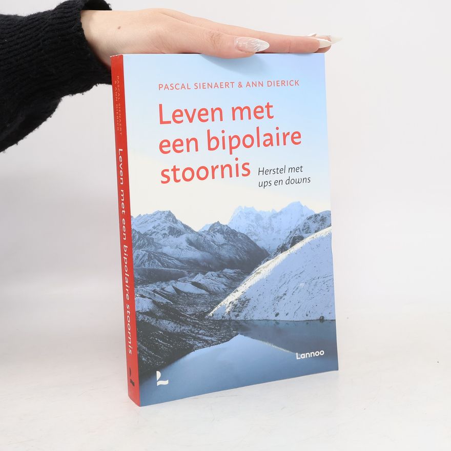 Ann Dierick Leven met een bipolaire stoornis