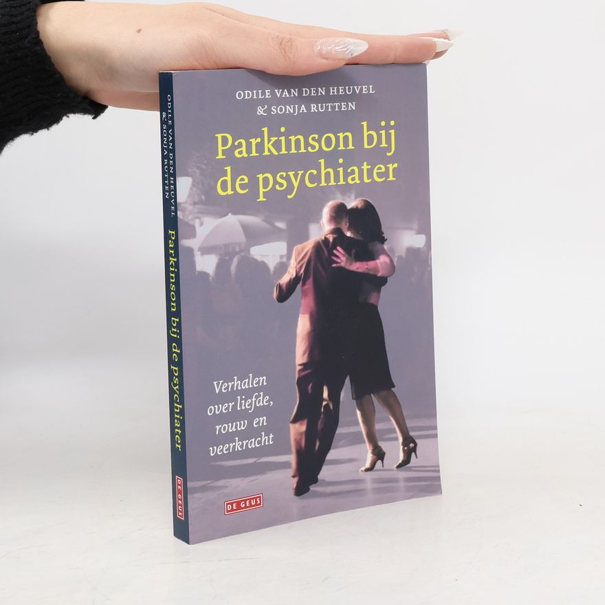 Odile Antoinette van den Heuvel Parkinson bij de psychiater