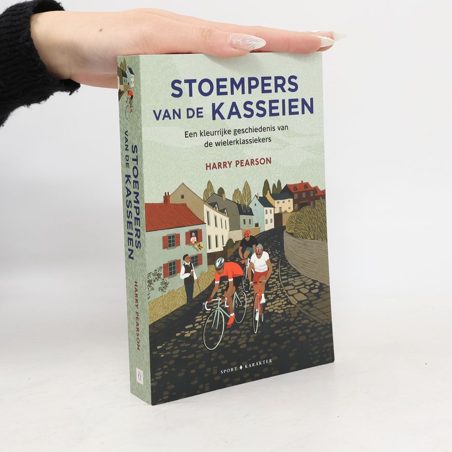 Harry Pearson Stoempers van de Kasseien