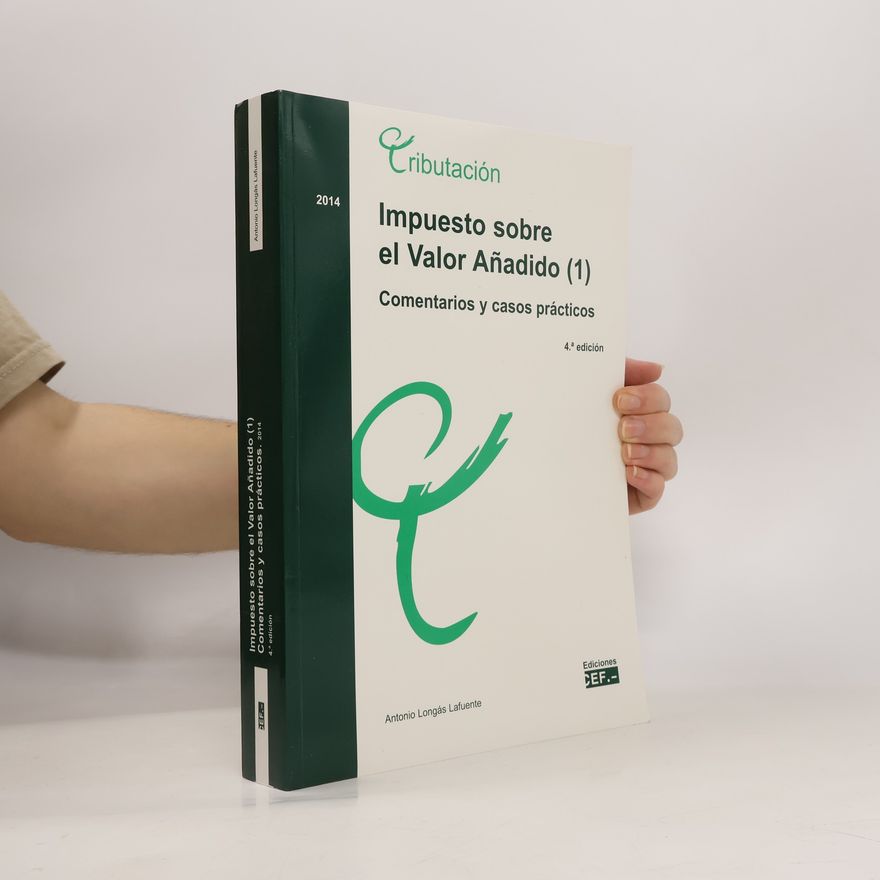 Antonio Longás Lafuente Tributación - 1: Impuesto sobre el valor añadido