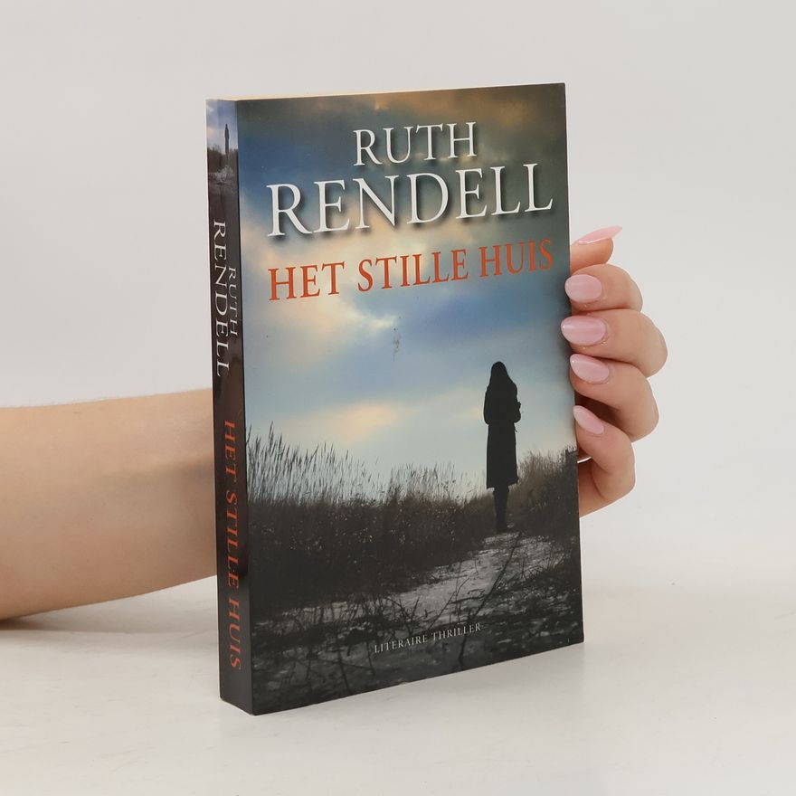 Ruth Rendell Het stille huis