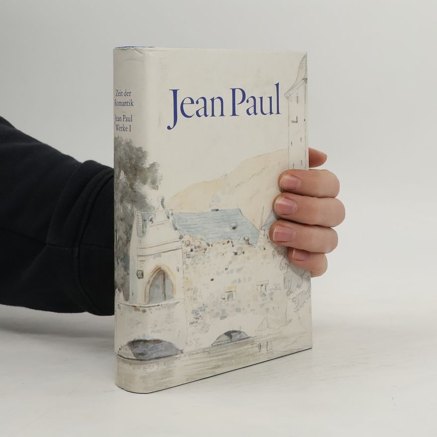 Jean Paul Jean Paul. Werke I