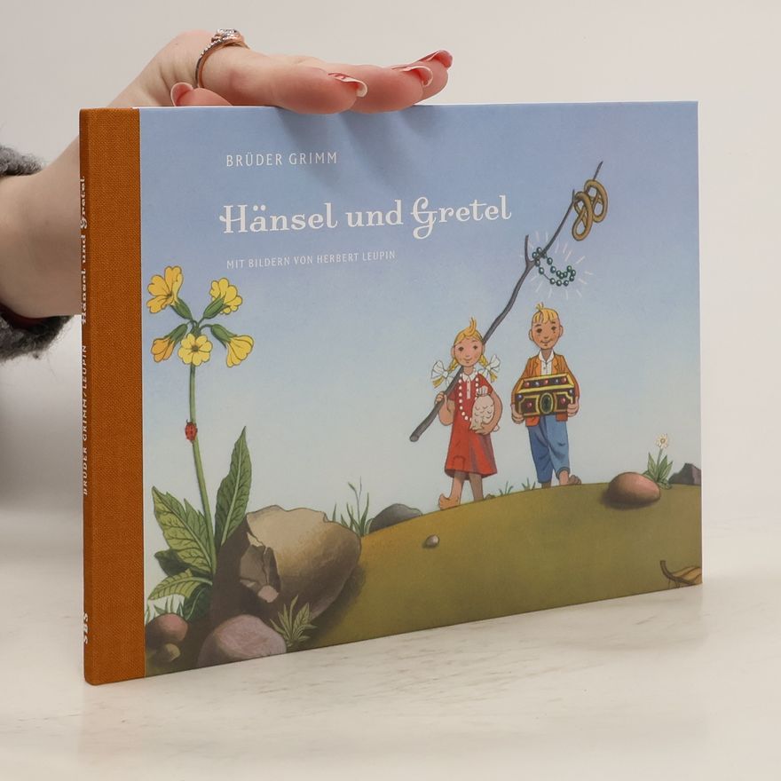 Jacob Grimm Hänsel und Gretel