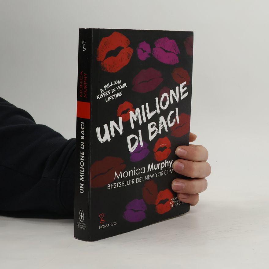 Monica Murphy Un milione di baci
