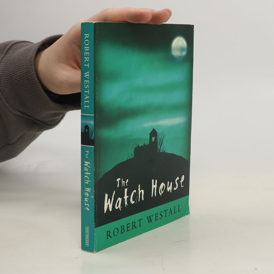 Robert Westall The Watch House