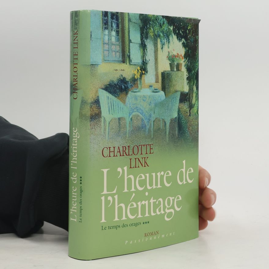 Charlotte Link L'heure de l'héritage
