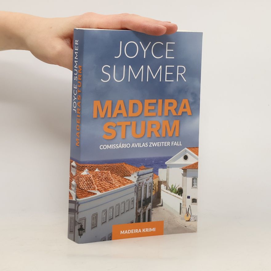 Joyce Summer Madeirasturm
