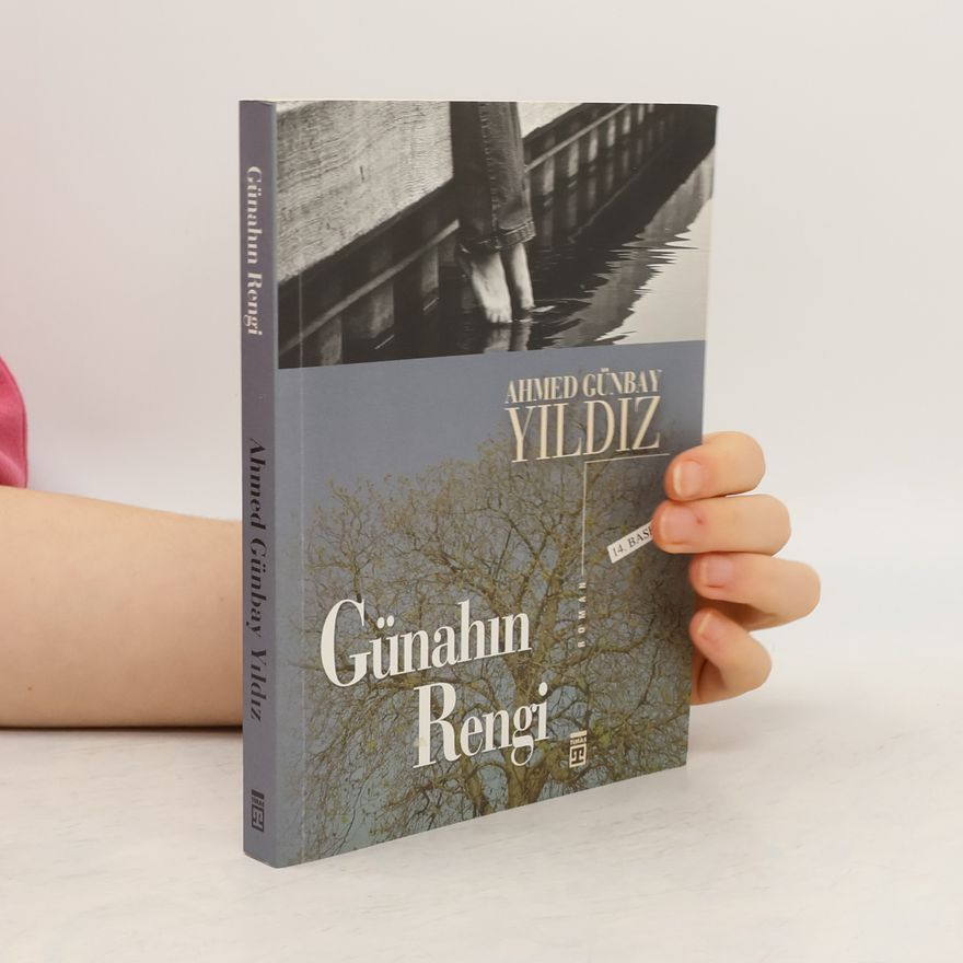 Ahmed Günbay Yildiz Günahın Rengi