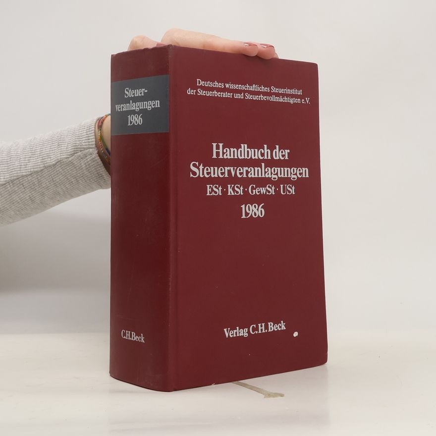Deutsches wissenschaftliches Steuerinstitut der Steuerberater und Steuerbevollmächtigten e.V. Handbuch der Steuerveranlagungen