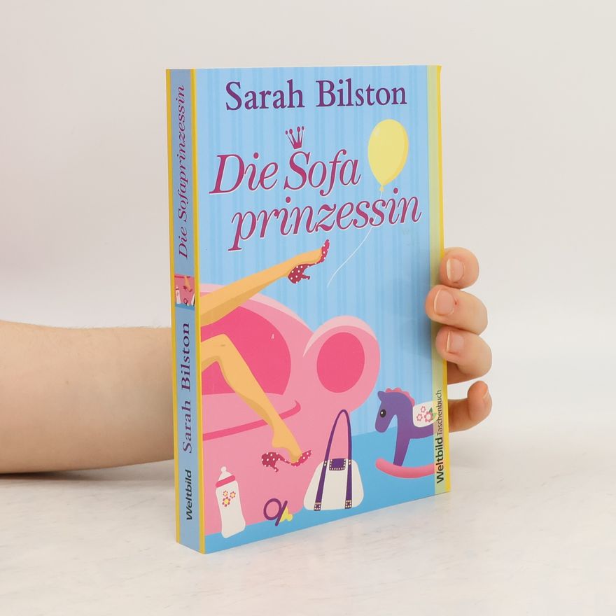 Sarah Bilston Die Sofaprinzessin