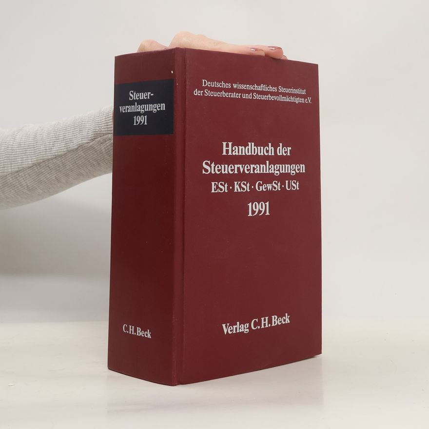 Deutsches wissenschaftliches Steuerinstitut der Steuerberater und Steuerbevollmächtigten e.V. Handbuch der Steuerveranlagungen