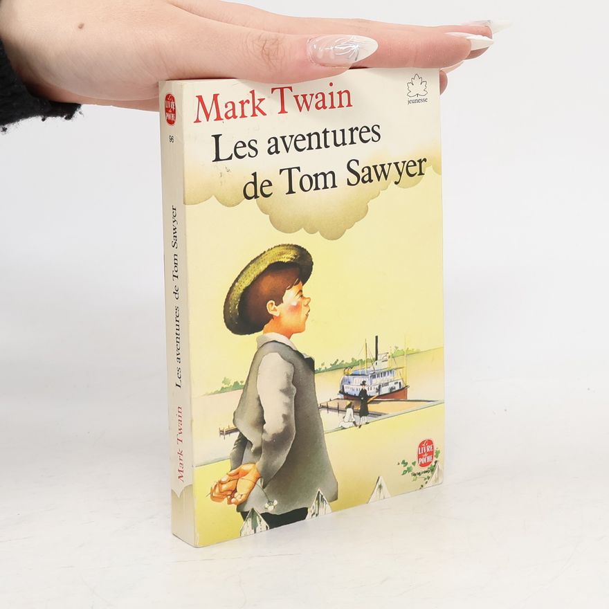 Mark Twain Les aventures de Tom Sawyer
