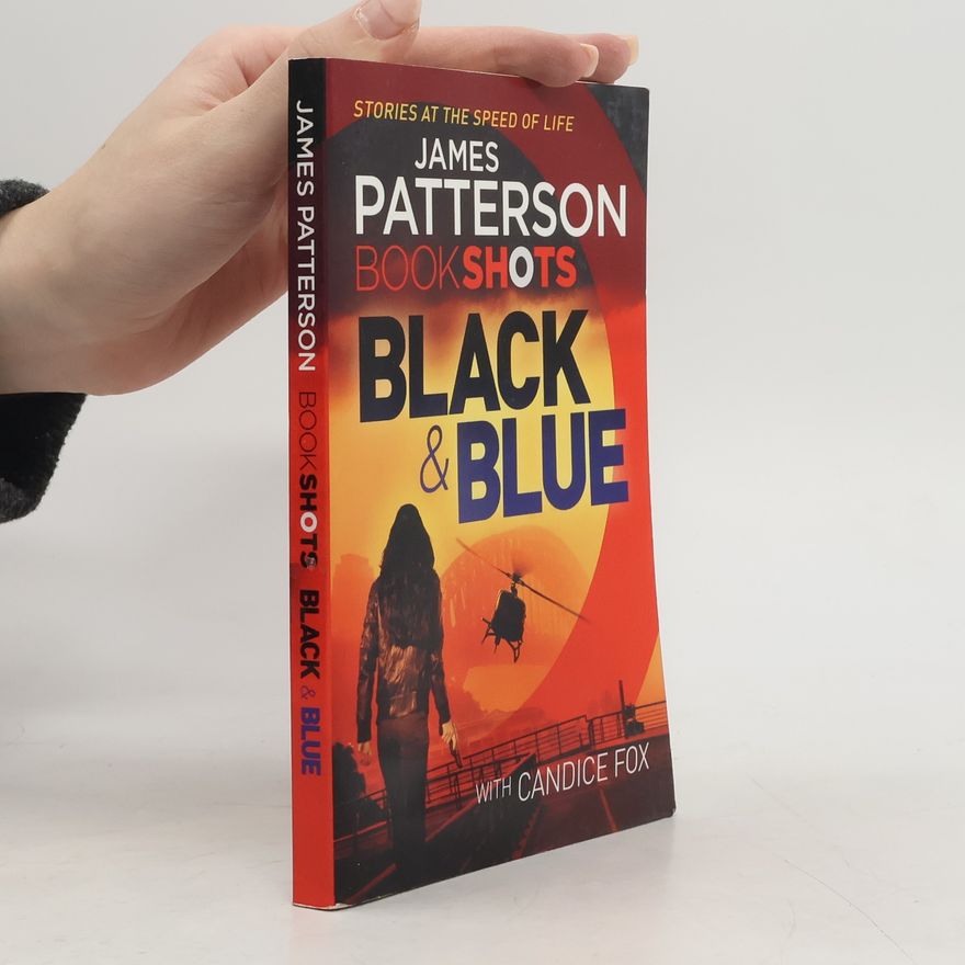 James Patterson Black & Blue