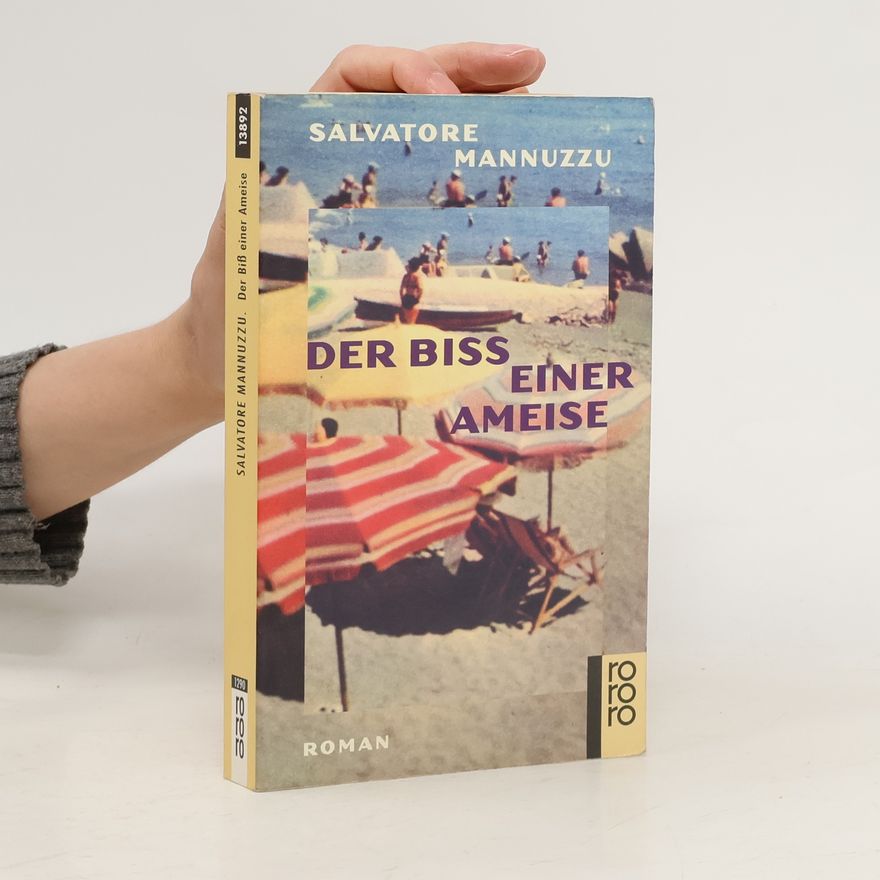 Salvatore Mannuzzu Der Biß einer Ameise